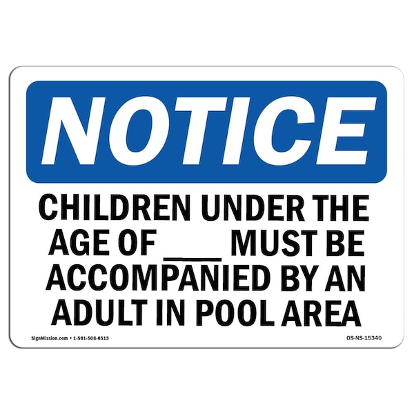 Signmission Sign, 10" H, 14" W, Plastic, Children Under Age Of Pool Spa Sign, Landscape, 1014-L-15340 OS-NS-P-1014-L-15340 - main